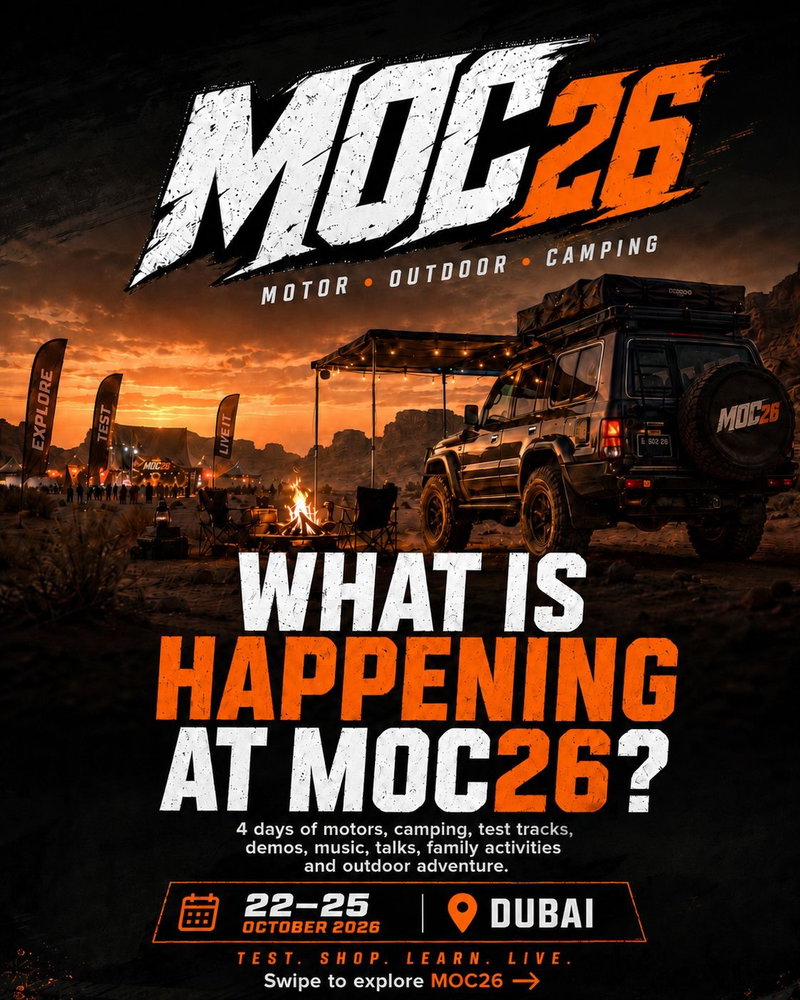 The UAE outdoor season just got a whole lot bigger.
Motors. Camping. Test tracks. Live demos. Music. Talks. Family activ