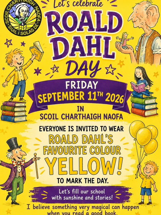 📚💛 A little extra sunshine is coming to Scoil Charthaigh Naofa 💛📚 On Friday, September 11th, everyone is invited to wear Roald Dahl’s favourite colour - YELLOW! 🌟☀️ Let’s fill our school with sunshine, stories and a little Roald Dahl magic ✨📖 💛