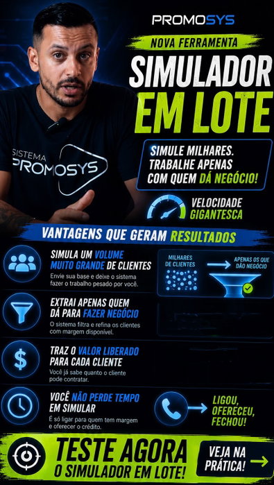 🚨 Você ainda perde horas simulando cliente por cliente? Enquanto muita gente está gastando tempo tentando descobrir quem realmente tem potencial para fechar negócio, o Simulador em Lote do PromoSys faz todo esse trabalho por você. ✅ Simula milhares de clientes de uma só vez. ✅ Filtra apenas quem realmente tem possibilidade de contratar. ✅ Já mostra o valor liberado para cada cliente. ✅ Você liga sabendo exatamente o que oferecer. Isso significa menos tempo perdido, mais produtividade e muito mais negócios fechados. Pare de perder tempo com quem não tem margem. Deixe o sistema encontrar as melhores oportunidades para você. SimuladorEmLote Produtividade Vendas Corban Tecnologia Crédito