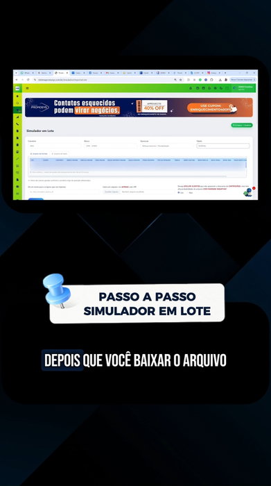 O Simulador em Lote já está disponível! Suba a sua base de CPFs, escolha o banco e a operação, e deixe o sistema fazer o trabalho pesado por você. Descubra o saldo liberado de milhares de clientes em poucos cliques! Acesso GRATUITO por 60 dias dentro do Promosys Club. Click no link da BIO.