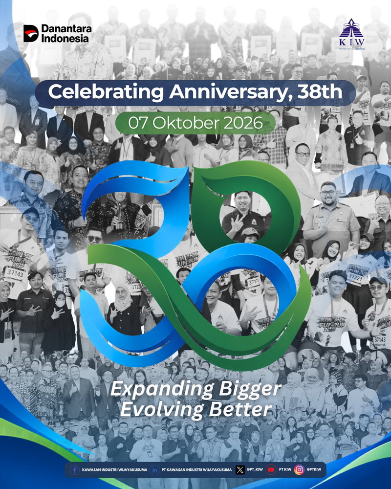 38 tahun bukan sekadar perjalanan waktu.

Ini adalah perjalanan tentang pertumbuhan, transformasi, dan komitmen untuk terus memberikan kontribusi bagi kemajuan industri Indonesia.

Sejak berdiri pada 7 Oktober 1988, PT Kawasan Industri Wijayakusuma (Persero) terus bertumbuh dan bertransformasi dalam menghadirkan kawasan industri yang tidak hanya menjadi ruang bagi kegiatan usaha, tetapi juga menjadi bagian dari ekosistem pertumbuhan ekonomi.

Dengan infrastruktur yang terus dikembangkan, layanan yang profesional, serta komitmen terhadap keberlanjutan, PT KIW (Persero) senantiasa berupaya menciptakan nilai bagi tenant, mitra, masyarakat, dan seluruh pemangku kepentingan.

Memasuki usia ke-38, PT KIW (Persero) meneguhkan semangat untuk melangkah lebih jauh, memperluas kontribusi, dan terus beradaptasi menghadapi dinamika industri.

Expanding Bigger, Evolving Better.
38 tahun perjalanan adalah fondasi untuk tumbuh lebih besar, bergerak lebih adaptif, dan menciptakan masa depan yang lebih baik bersama.

Selamat Ulang Tahun ke-38
PT Kawasan Industri Wijayakusuma (Persero).

Mari terus berkembang, berkolaborasi, dan memberikan dampak yang berarti bagi Indonesia.

#HUTKIW38 #PTKIW #ExpandingBiggerEvolvingBetter #KIW38Tahun #KawasanIndustri #DanantaraIndonesia #HoldingUMNDanareksa