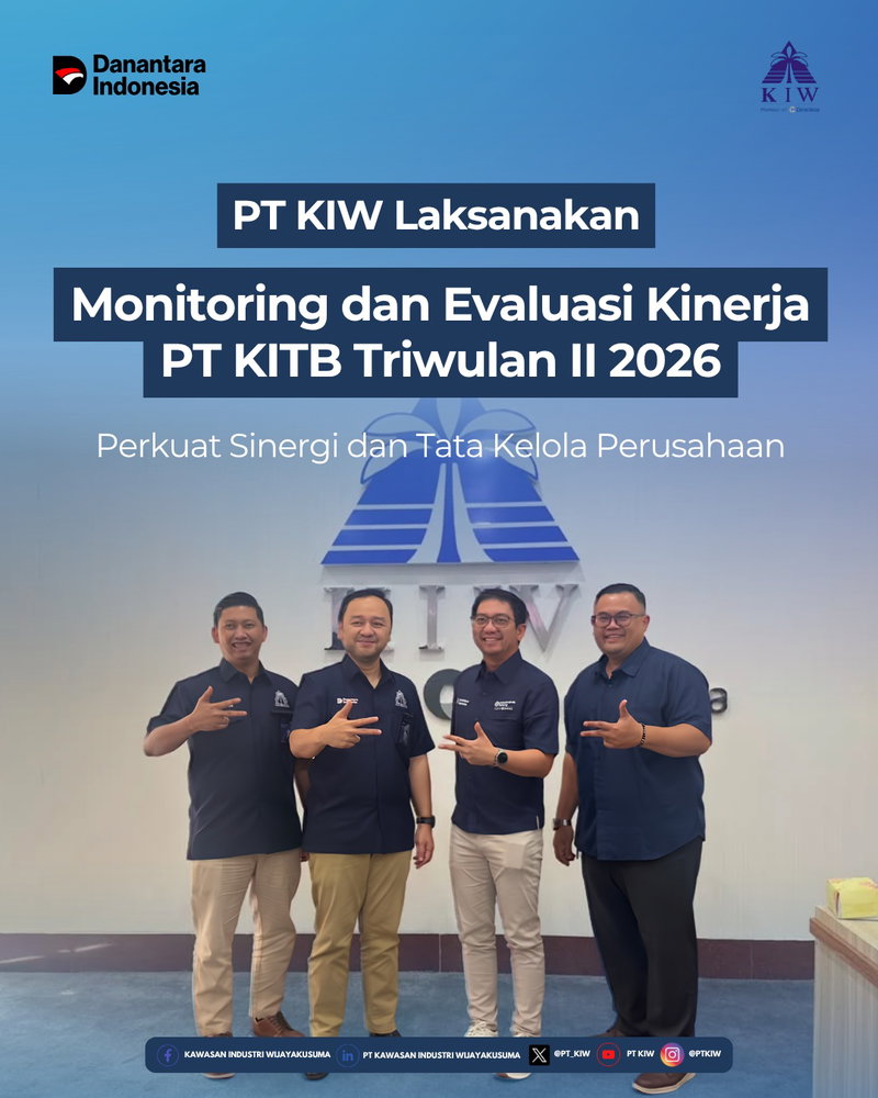 PT Kawasan Industri Wijayakusuma (PT KIW) kembali menegaskan komitmennya dalam memperkuat tata kelola perusahaan dan mendorong kinerja berkelanjutan melalui kegiatan Monitoring dan Evaluasi Kinerja Triwulan II Tahun 2026 PT Kawasan Industri Terpadu Batang (PT KITB), yang diselenggarakan di Operational Room PT KIW, Semarang.

Kegiatan ini dihadiri langsung oleh Direktur Utama PT KIW, Rezza Artha, bersama Direktur Keuangan dan Manajemen Risiko PT KIW, Yogi Putra Wijaya. Dari pihak PT KITB selaku subsidiary PT KIW, hadir Direktur Utama Marfan Trihartiko dan Direktur Keuangan Angga Arie Saputra.

Melalui forum ini, PT KIW melakukan penelaahan terhadap capaian kinerja operasional, keuangan, serta berbagai program strategis yang telah dijalankan PT KITB sepanjang Triwulan II Tahun 2026. Diskusi berlangsung konstruktif guna memastikan setiap target perusahaan dapat dicapai secara optimal serta selaras dengan arah pengembangan bisnis dan tata kelola perusahaan yang baik.

Sebagai induk perusahaan, PT KIW terus berkomitmen memberikan dukungan, arahan strategis, dan penguatan sinergi kepada PT KITB agar mampu tumbuh secara berkelanjutan, meningkatkan daya saing, serta memberikan kontribusi positif bagi pengembangan kawasan industri nasional.

#PTKIW #DanantaraIndonesia #HoldingBUMNDanareksa #MonitoringEvaluasi #IndustrialEstate #GoodCorporateGovernance