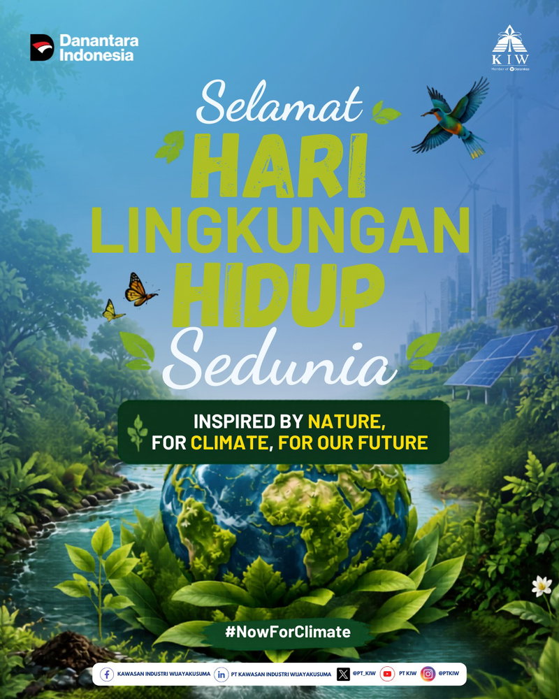 Dalam rangka memperingati Hari Lingkungan Hidup Sedunia yang jatuh pada 5 Juni 2026, PT Kawasan Industri Wijayakusuma (KIW) turut berpartisipasi dalam mendukung upaya pelestarian lingkungan dan aksi nyata pengendalian perubahan iklim melalui berbagai kegiatan yang melibatkan insan perusahaan.

Peringatan tahun ini mengusung tema global “Inspired by Nature, For Climate, For Our Future” dengan kampanye #NowForClimate, serta tema nasional Indonesia “Saatnya Bekerja untuk Iklim”. Tema tersebut menjadi pengingat bahwa tantangan perubahan iklim membutuhkan kolaborasi dan tindakan nyata dari seluruh elemen masyarakat, termasuk dunia usaha dan industri.

Melalui momentum ini, PT KIW menegaskan komitmennya untuk terus menerapkan prinsip pembangunan berkelanjutan, mendukung pengelolaan lingkungan yang bertanggung jawab, serta mendorong terciptanya kawasan industri yang ramah lingkungan dan berdaya saing.

Kami percaya bahwa langkah kecil yang dilakukan secara konsisten akan memberikan dampak besar bagi keberlanjutan bumi. Bersama alam, kita bergerak untuk iklim. Bersama iklim, kita menjaga masa depan.