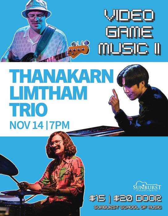 Power Up Gamers 🎮💥
The Thanakarn Limtham Trio is back with Video Game Music II, putting a jazzy twist on your favorite game tunes! Come see them here at Sunburst on Saturday, November 14th at 7pm.
This trio features three of our instructors including @thanakarnlimtham on keys, @cscott412 on bass, and @steve_o_burrito on drums 😻
Tickets are $15 in advance and will be $20 at the door. Link in bio!
Hope to see you there! 👾