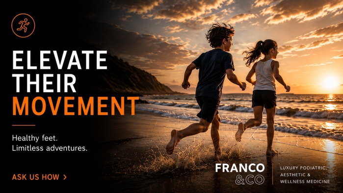 🌅 ELEVATE THEIR MOVEMENT
Every adventure begins with a single step.
Whether it’s chasing waves, exploring new places, or simply enjoying childhood without limitations, healthy feet help kids stay active, confident, and ready for every moment.
At FRANCO & CO, we help growing feet move comfortably so children can focus on what matters most—being kids.
✨ Healthy feet. Limitless adventures.
📍 Physician-led pediatric foot care
👣 Sports injuries • Flat feet • Heel pain • Ingrown nails • Gait concerns
💬 Ask us how - Don't wait until the start of school, schedule appointments today.