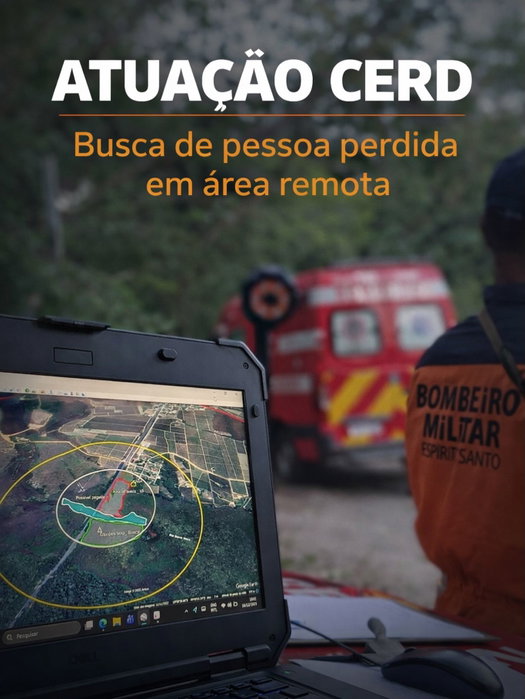 Em ocorrências de busca de pessoa perdida em área remota, a atuação do CBMES com