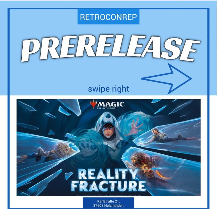 {{ Prerelease Event - Reality Fracture }} 