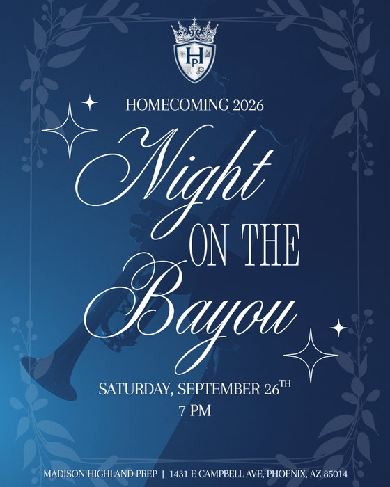 Madison Highland Prep on Instagram: ✨🎷 Homecoming 2026 is coming!

This year’s theme is... A Night on the Bayou! 👑

Join us Saturday, 