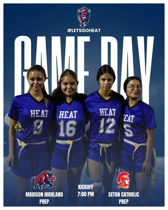 Madison Highland Prep on Instagram: GAME DAY! 🏈🔥 Heat flag football takes on Seton Catholic Prep tonight with kickoff at 7:00 PM. Come