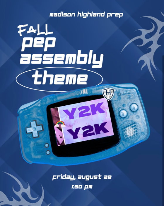 Madison Highland Prep on Instagram: 📼 Back to the 2000s!

Get ready for our Fall Pep Assembly on Friday, August 28 at 1:30 PM! Come dre