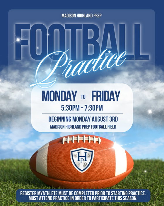Madison Highland Prep on Instagram: 🏈 Ready to get to work?

Heat Football officially kicks off on Monday, August 3! All athletes must 