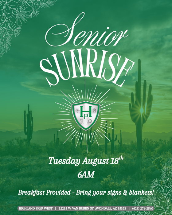 Highland Prep West on Instagram: 🌅 Rise and shine, seniors!

Join us Tuesday, August 18 at 6 AM for Senior Sunrise at Highland Prep 