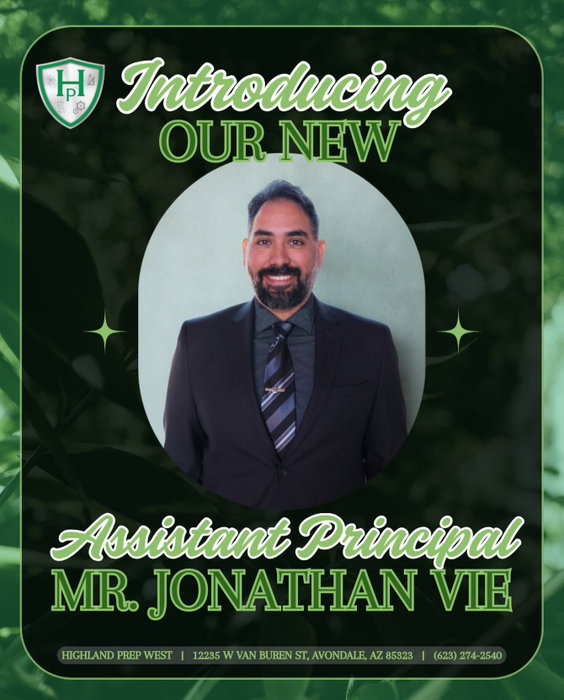 Highland Prep West on Instagram: Highland Prep West is proud to introduce our new Assistant Principal, Mr. Jonathan Vie!

Mr. Vie ear