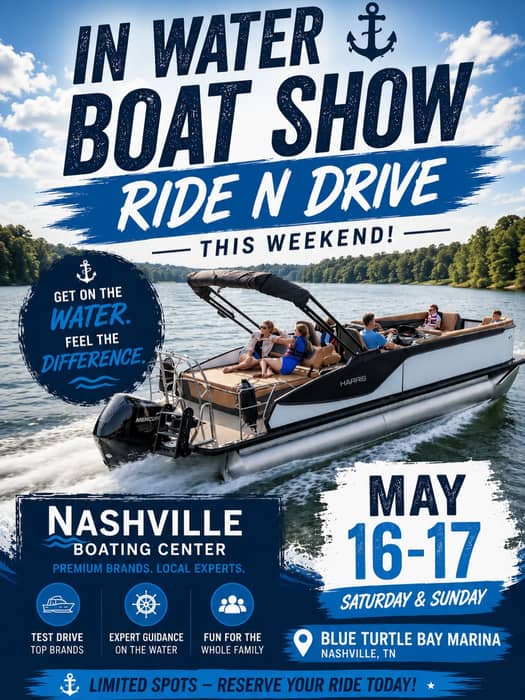 🚤 IN WATER BOAT SHOW + RIDE N DRIVE 🚤

Join us this weekend, May 16–17, here at Blue Turtle Bay Marina for your chance to get out on the water and test drive Nashville Boating Center boats!

Come experience the difference for yourself with hands on ride n drives, expert guidance on the water, and fun for the whole family. Whether you’re seriously shopping or just love being on the lake, this is the perfect way to kick off boating season.

📍 Blue Turtle Bay Marina
📅 May 16–17
☀️ On the water. In the boats. Real experience.

Limited spots available so come early!