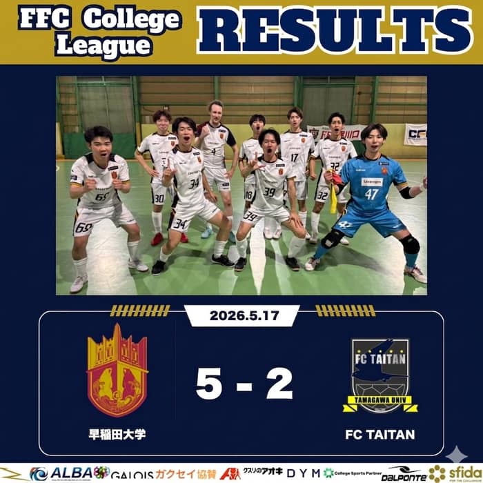 一
◤◢◤ 𝑭𝑼𝑳𝑳 𝑻𝑰𝑴𝑬 ◢◤◢
🏆#FFCカレッジフットサルリーグ2026 2部
2026