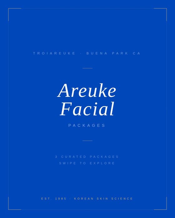 Precision. Protocol. Results.

Areuke Facial Packages — 3 curated sessions designed around your skin’s timeline.

Est. 1985 · Korean Skin Science

📍 Buena Park, CA
🔗 Link in bio to book.

#TroiareukeCalifornia #AreukeFacial #KoreanBeauty #SkinScience