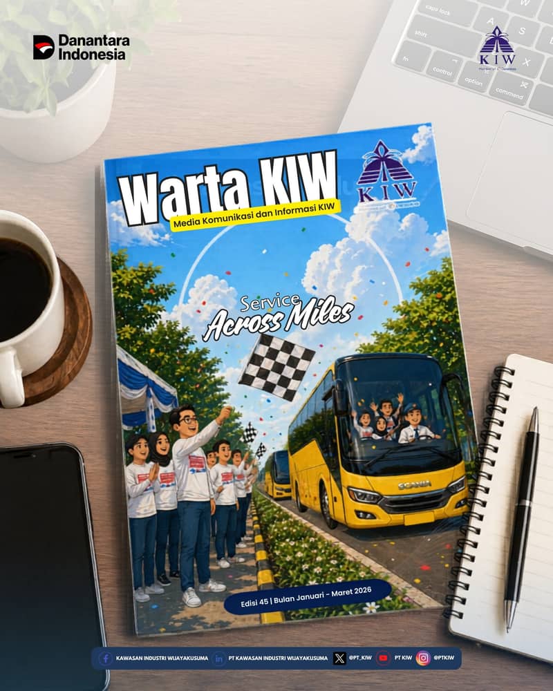 ✨📖 WartaKIW: Discover the World! 📖✨

We proudly present KIW’s official magazine: WartaKIW Edisi 45!

Welcoming the Year Ahead, KIWinners!🥳
WartaKIW telah menjadi saksi perjalanan PT Kawasan Industri Wijayakusuma dalam menghadirkan inovasi, pertumbuhan, dan semangat transformasi. Dari pencapaian besar hingga momen inspiratif, setiap edisi buletin ini telah merangkum cerita perjalanan kita bersama.

WartaKIW Edisi 45 (Januari – Maret 2026): https://s.id/WartaKIW45

Ingin menuangkan idemu dalam tulisan dan terbit bersama WartaKIW? Bawa pulang hadiah juga? Atau ingin pasang Iklanmu di WartaKIW? Yuk baca sampai habis!

Mari terus melangkah maju dengan semangat baru: Growing Stronger, Moving Faster! yang membawa semangat baru untuk masa depan yang lebih gemilang! 🚀💡

=========================
Regards,
Corcom & CESR Department
PT Kawasan Industri Wijayakusuma
www.kiw.co.id