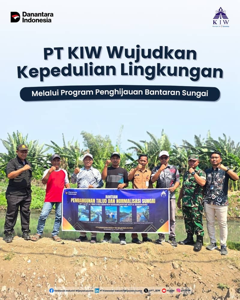🌳 Hijaukan Kawasan, Pulihkan Alam!
PT Kawasan Industri Wijayakusuma (KIW) melalui Estate & Property Management Division bersama Tim Tanggung Jawab Sosial & Lingkungan (TJSL) telah melaksanakan kegiatan normalisasi sungai di wilayah Ring 1 Kawasan Industri Wijayakusuma, tepatnya di RT 01 RW 01, Kelurahan Karanganyar, Kecamatan Tugu, Kota Semarang.

Kegiatan ini merupakan bentuk kepedulian KIW sebagai bagian dari Holding BUMN Danareksa terhadap kelestarian lingkungan, mengingat kondisi bantaran sungai yang masih minim vegetasi dan untuk mengurangi abrasi. Sebagai langkah nyata, KIW melakukan penanaman pohon penghijauan di sepanjang bantaran sungai tersebut, di antaranya pohon kelengkeng, mangga manalagi, dan mangga arum manis dengan total 20 batang pohon. 🌱

Program ini diharapkan tidak hanya memperindah kawasan sekitar, tetapi juga memperkuat struktur tanah di tepi sungai agar tidak mudah tergerus air, sekaligus meningkatkan kualitas lingkungan bagi masyarakat sekitar.

Melalui langkah kecil ini, KIW terus menunjukkan peran aktifnya dalam mendukung agenda sustainability dan green industry, sejalan dengan prinsip tanggung jawab sosial perusahaan di bidang lingkungan hidup.

#PTKIW #KawasanIndustriWijayakusuma #TJSLKIW #GoGreen #Sustainability #SemarangHijau