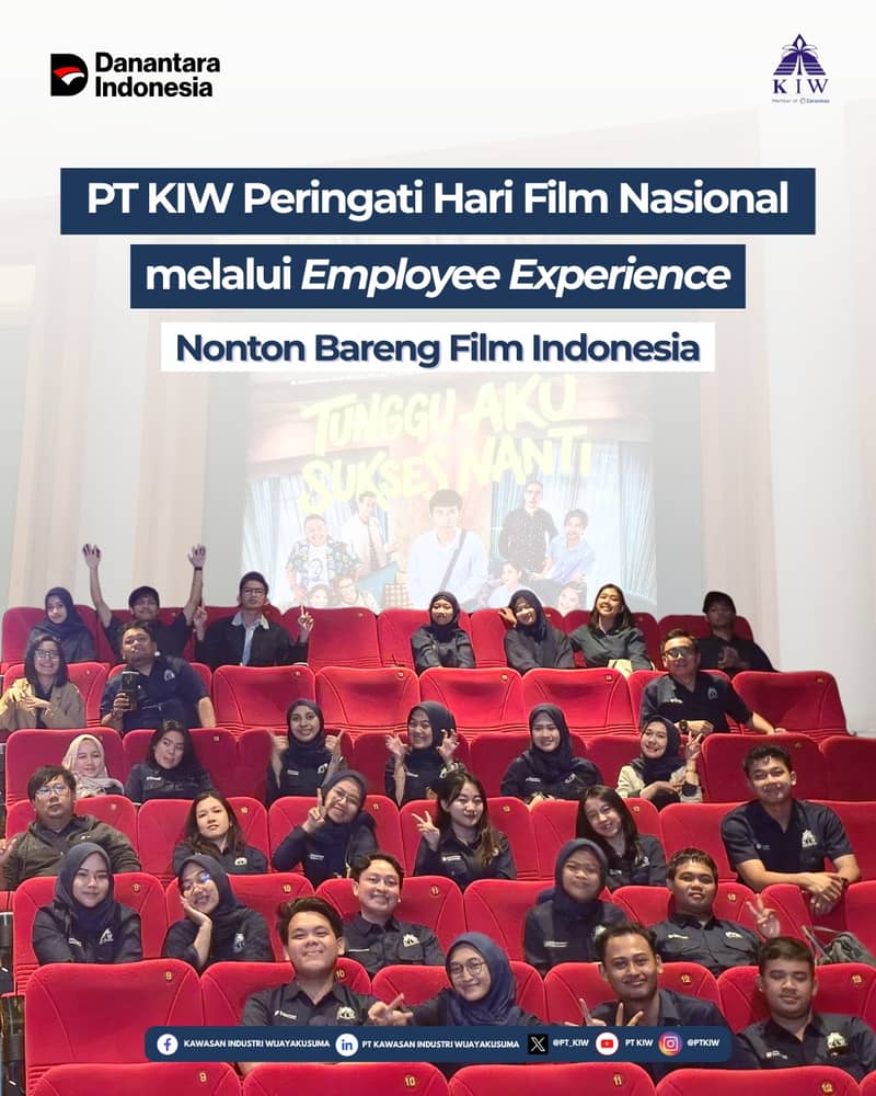 PT Kawasan Industri Wijayakusuma (PT KIW) memperingati Hari Film Nasional 30 Maret 2026 melalui kegiatan employee experience berupa nonton bareng film Indonesia “Tunggu Aku Sukses Nanti” yang diikuti oleh seluruh jajaran manajemen dan karyawan.

Kegiatan ini menjadi bentuk dukungan nyata PT KIW terhadap perkembangan film lokal Indonesia yang semakin berkualitas dan mampu menghadirkan pesan-pesan inspiratif bagi masyarakat, khususnya dunia kerja. Melalui momentum kebersamaan ini, para peserta diajak untuk memetik makna bahwa kesuksesan profesional tidak hadir secara instan, melainkan harus dibangun sejak hari ini melalui kerja keras, konsistensi, rasa syukur, serta semangat untuk terus bertumbuh.

Selain memperkuat kebersamaan internal perusahaan, program employee experience ini juga menjadi sarana refleksi bersama agar nilai-nilai positif yang disampaikan dalam film dapat diterapkan dalam keseharian, sehingga mendorong budaya kerja yang lebih produktif, penuh apresiasi, dan berorientasi pada hasil terbaik.

Semoga semangat yang dihadirkan dari karya film Indonesia tersebut dapat menjadi inspirasi bagi seluruh insan KIW untuk terus bekerja dengan penuh dedikasi, optimisme, dan rasa syukur.

#PTKIW #HariFilmNasional #EmployeeExperience #FilmIndonesia #TungguAkuSuksesNanti